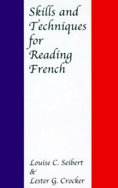 Skills and Techniques for Reading French