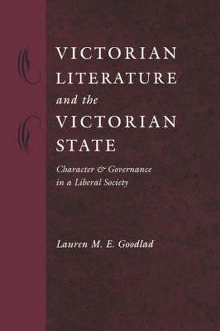 Victorian Literature and the Victorian State