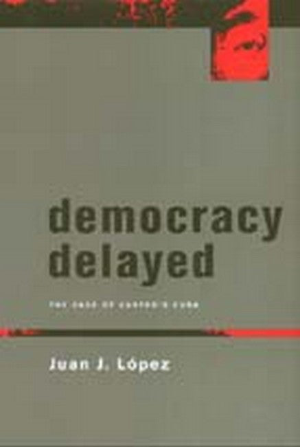 Democracy Delayed