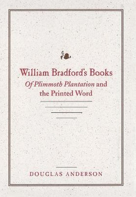 William Bradford's Books