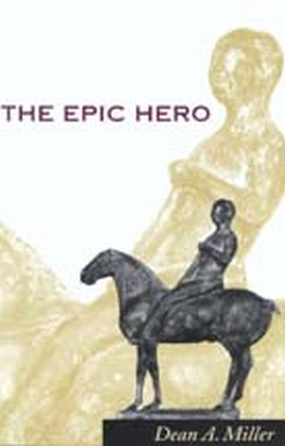 The Epic Hero