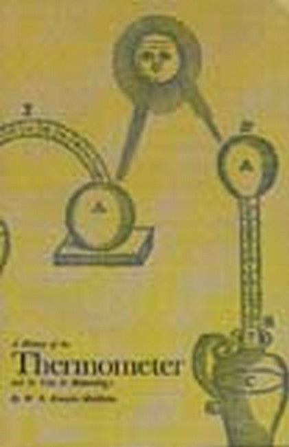 A History of the Thermometer and Its Use in Meteorology