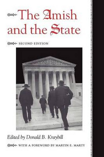 The Amish and the State 2/e