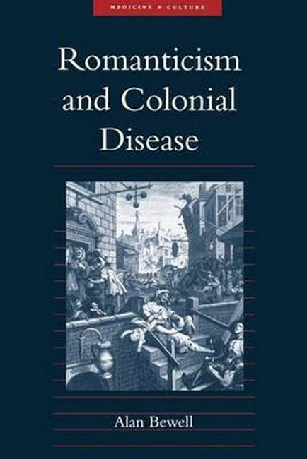 Romanticism and Colonial Disease