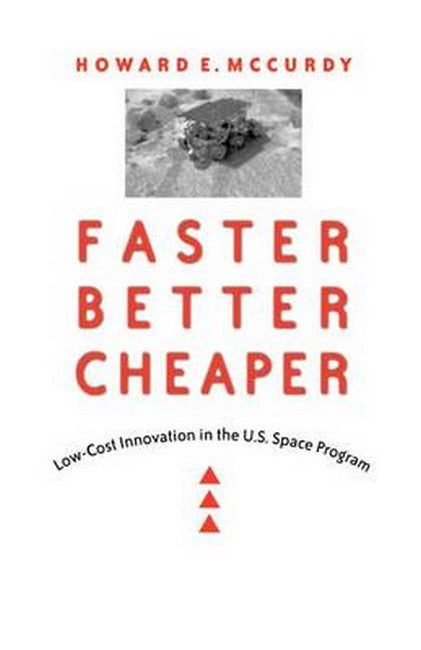 Faster, Better, Cheaper