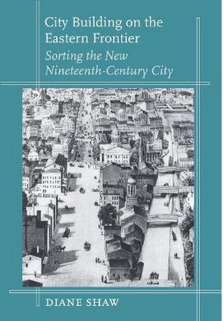 City Building on the Eastern Frontier
