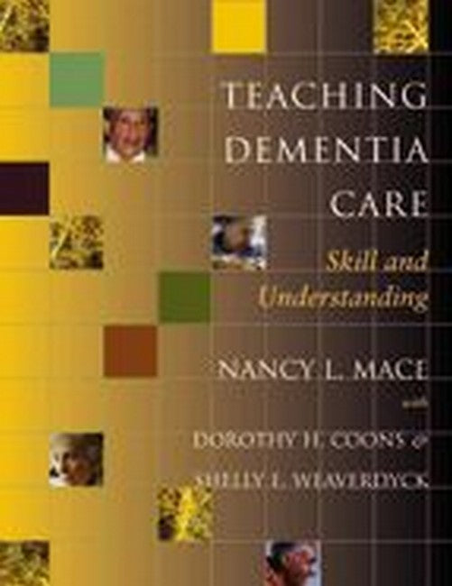 Teaching Dementia Care