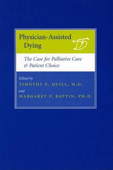 Physician-Assisted Dying: