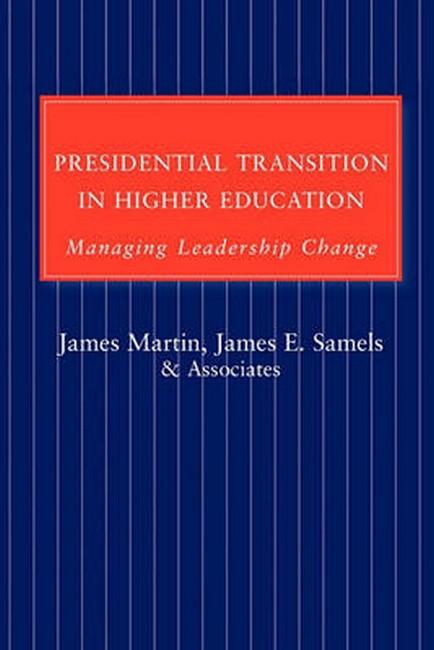 Presidential Transition in Higher Education