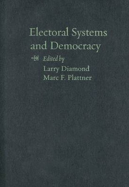 Electoral Systems and Democracy