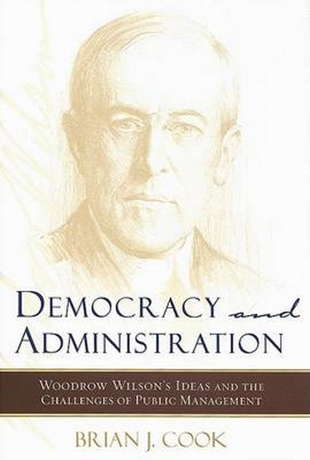 Democracy and Administration