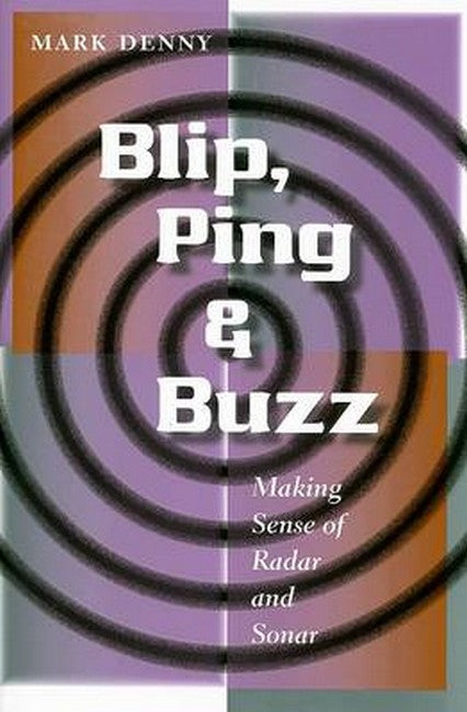Blip, Ping, and Buzz