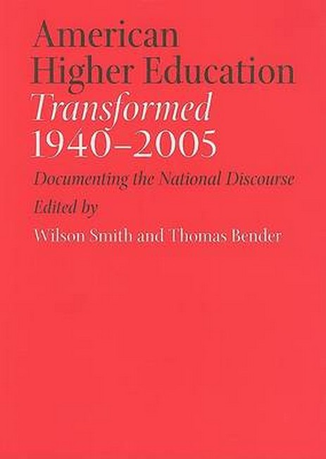 American Higher Education Transformed, 1940-2005