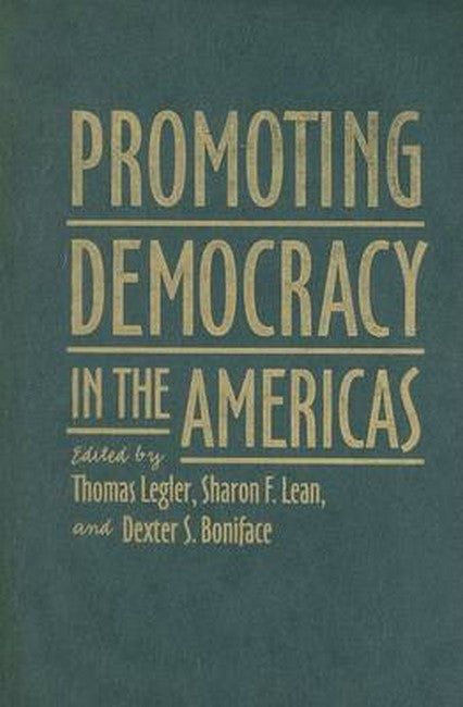 Promoting Democracy in the Americas