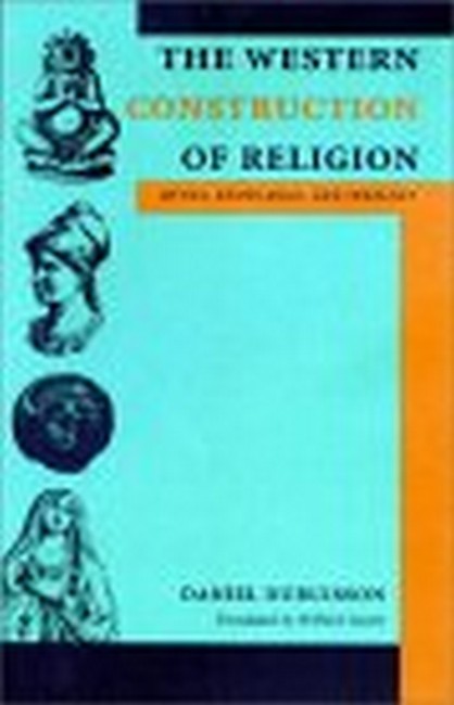 The Western Construction of Religion