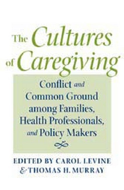 The Cultures of Caregiving