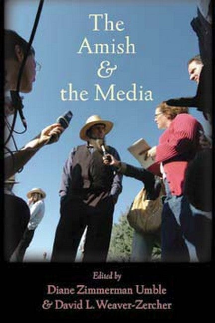 The Amish and the Media