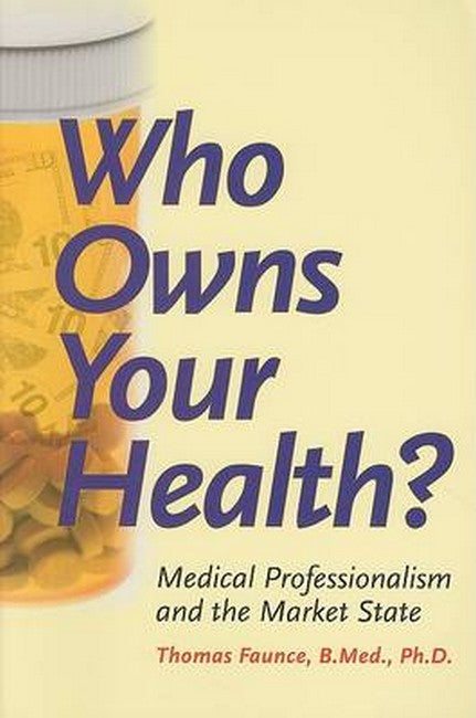 Who Owns Your Health?