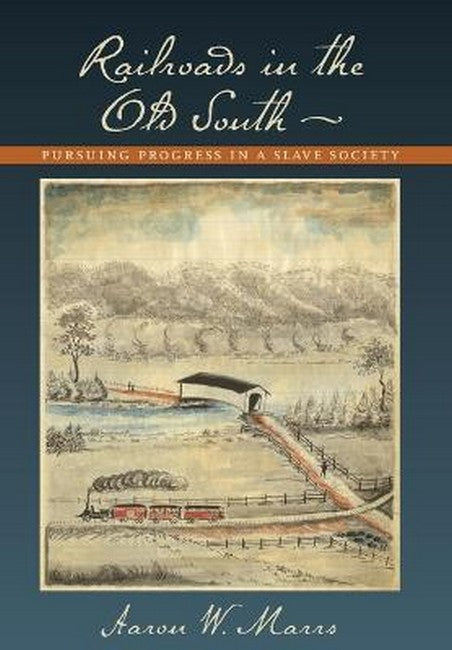 Railroads in the Old South