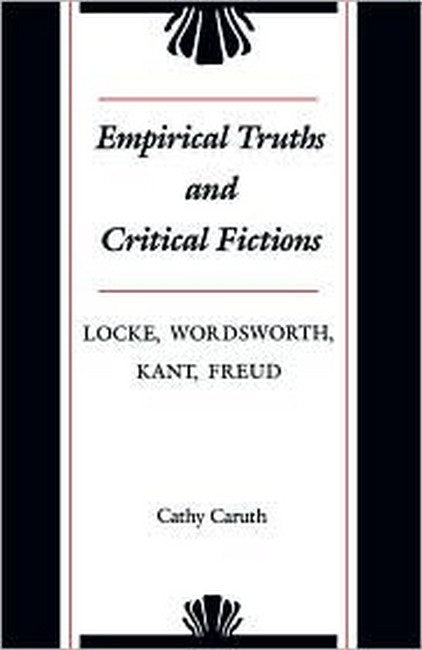 Empirical Truths and Critical Fictions