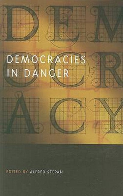 Democracies in Danger