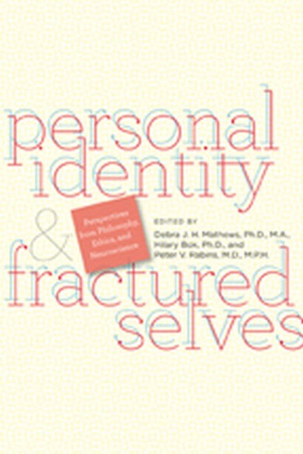 Personal Identity and Fractured Selves: