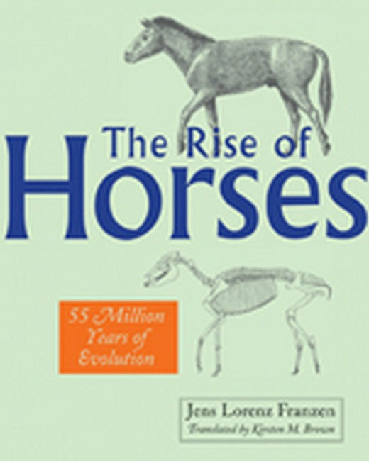 The Rise of Horses