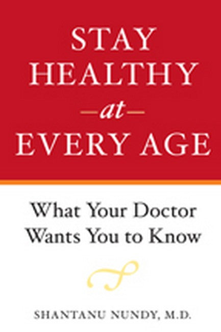 Stay Healthy at Every Age