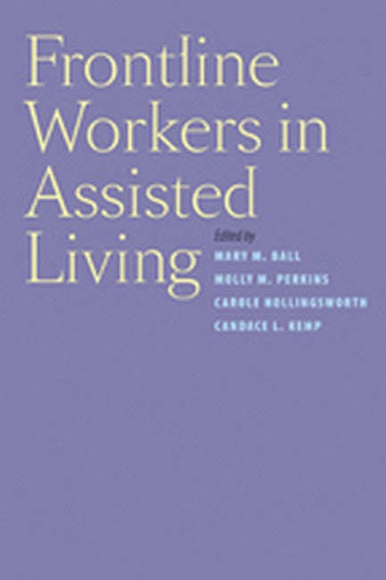 Frontline Workers in Assisted Living