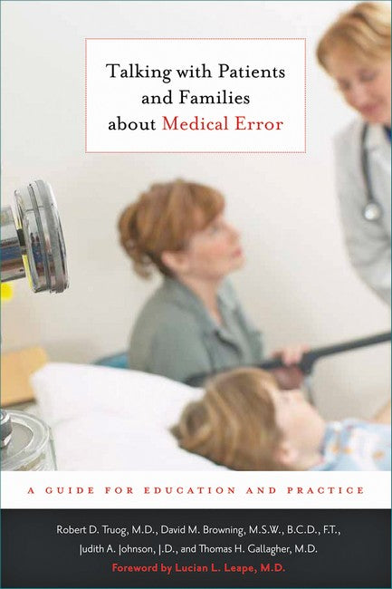 Talking with Patients and Families about Medical Error