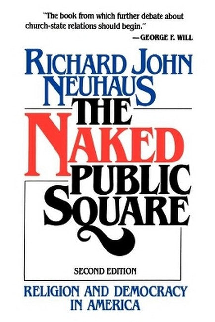 Naked Public Square 2/e