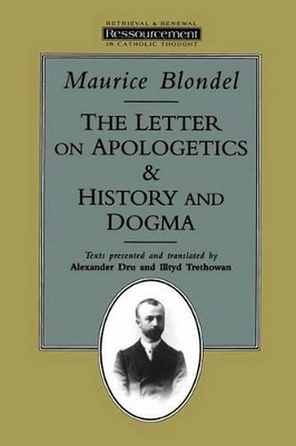 The Letter on Apologetics and History and Dogma