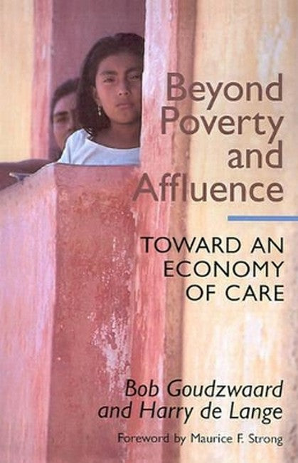 Beyond Poverty and Affluence 4/e