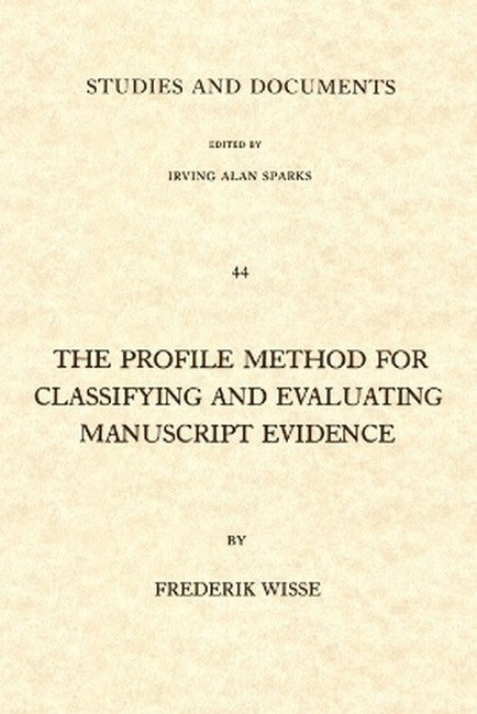 Profile Method for Classifying and Evaluating Manuscript Evidence