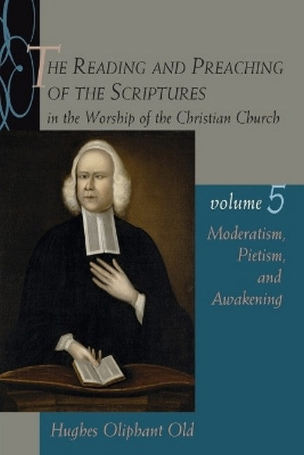 The Reading and Preaching of the Scriptures in the Worship of the Christian Church
