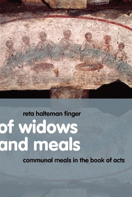 Of Widows and Meals
