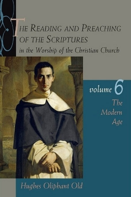 The Reading and Preaching of the Scriptures in the Worship of the Christian Church