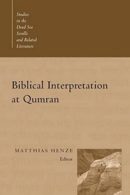 Biblical Interpretation at Qumran