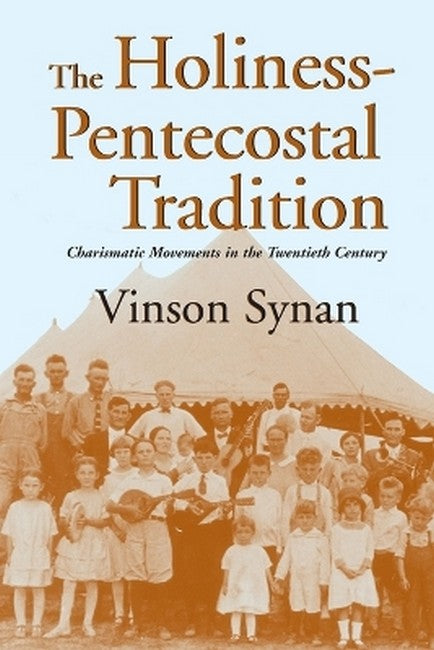 Holiness-Pentecostal Tradition