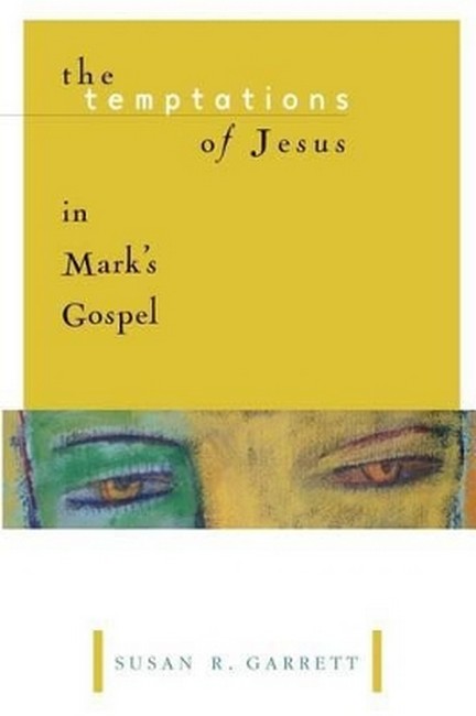 Temptations of Jesus in Mark's Gospel