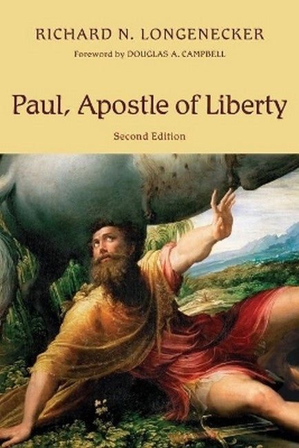 Paul, Apostle of Liberty 2/e