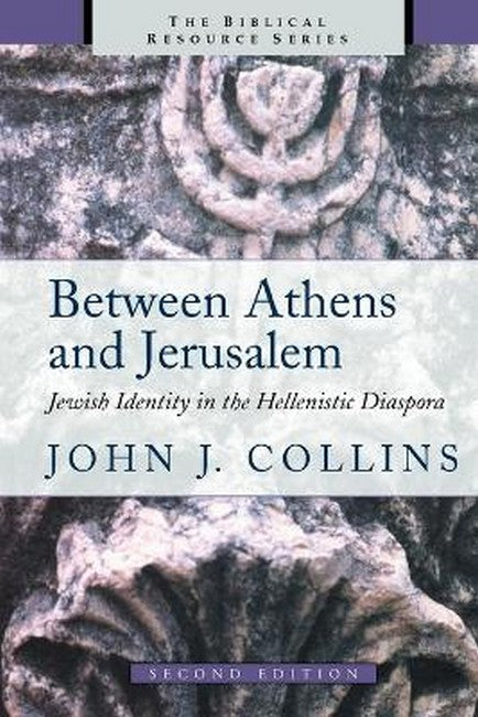 Between Athens and Jerusalem 2/e