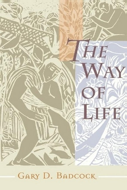 The Way of Life