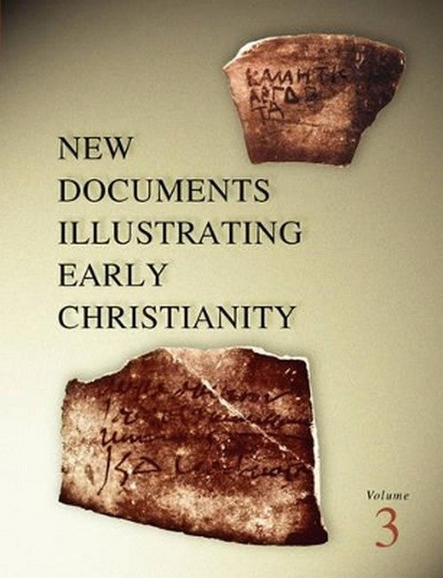 New Documents Illustrating Early Christianity