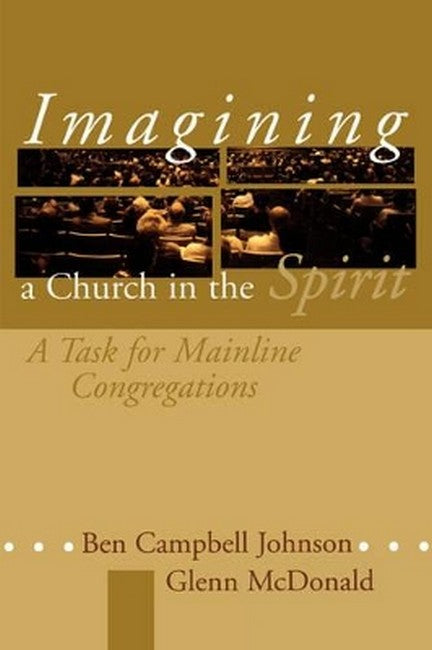Imagining a Church in the Spirit