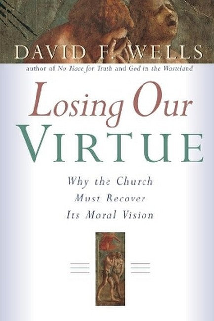 Losing Our Virtue