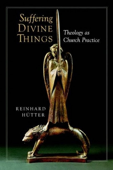 Suffering Divine Things