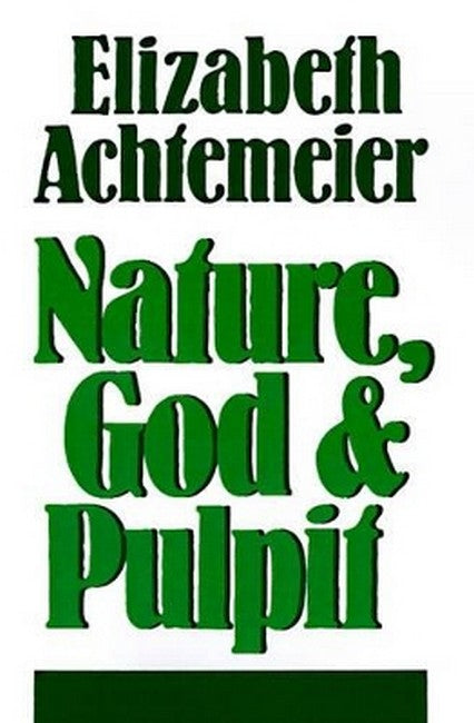 Nature, God and Pulpit