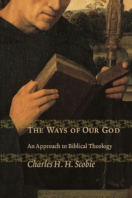 The Ways of Our God