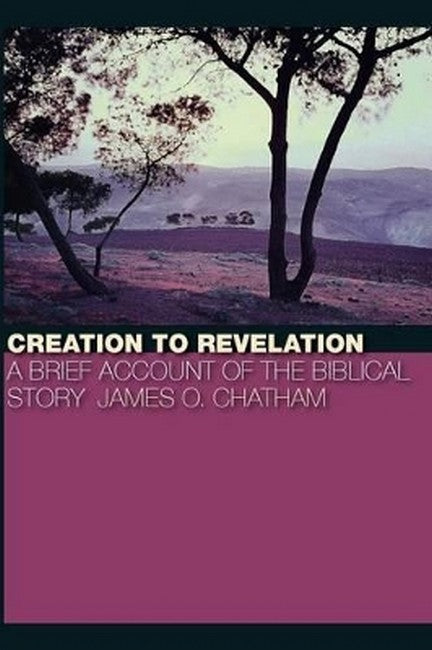 Creation to Revelation